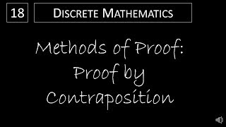 Discrete Math  172 Proof by Contraposition [upl. by Aivato852]