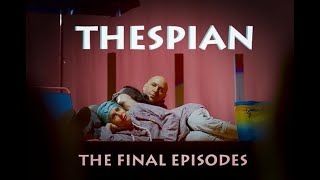 Indiegogo Thespian The Final Episodes [upl. by Gibb669]