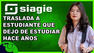 Realiza el traslado en el siagie de un alumno que dejo de estudiar hace años [upl. by John]