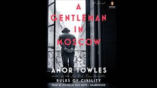 A Gentleman in Moscow by Amor Towles Audiobook Excerpt [upl. by Manuel]