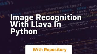 Image recognition with llava in python [upl. by Danczyk]