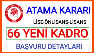 YENİ ATAMA✅ÜNİVERSİTE MEMUR ALIMI BAŞVURU DETAYI✅SÜLEYMAN DEMİREL ÜNİVERSİTESİ BAŞVURU NASIL YAPILIR [upl. by Ary]