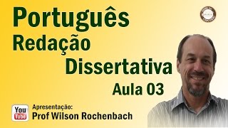 Redação Dissertativa  Aula 03 [upl. by Frydman]