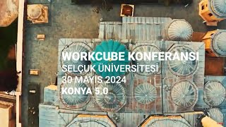 Konya 50 Workcube Konferansı [upl. by Cece]