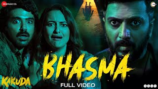 Bhasma  Full Video  Kakuda  Riteish Deshmukh Sonakshi Sinha Saqib Saleem Divya Kumar Gulraj S [upl. by Tareyn]