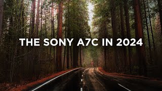 Should You Buy The Sony A7C in 2024 [upl. by Evol]