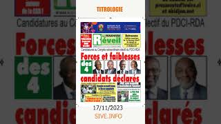 TITROLOGIE DE LACTUALITÉ IVOIRIENNE DU  17112023 [upl. by Enelegna397]