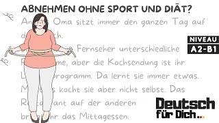 Deutsch für Dich 79 Deutsch lernen mit kurzen Geschichten  Abnehmen ohne Sport und Diät [upl. by Ariem]