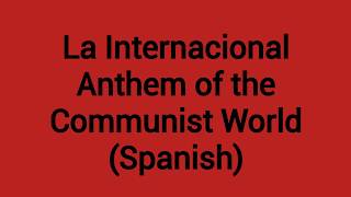 The Internationale Español [upl. by Carrew]