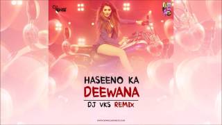 Haseeno Ka Deewana  Kaabil  Remix  DJ VKS [upl. by Analihp]