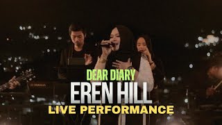 EREN  DEAR DEARY LIVE PERFORMANCE [upl. by Leuqar247]