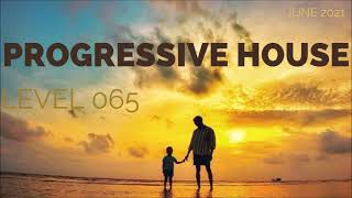 Deep Progressive House Mix Level 065  Best Of June 2021 [upl. by Lardner]