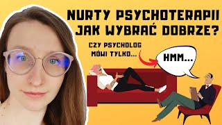 Jakiego psychologa wybrać Rodzaje terapii – psychoterapia poznawczo behawioralna i inne  Ochoroba [upl. by Tenn]