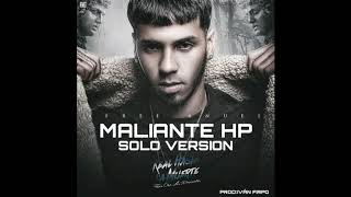 Anuel AA  Maliante HP Solo Version [upl. by Drofkcor]