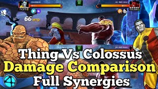 Thing Vs Colossus Full Synergies Damage Comparison  Marvel Contest Of Champions [upl. by Airotnahs807]