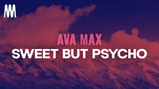 Ava Max  Sweet But Psycho Lyrics [upl. by Koal98]