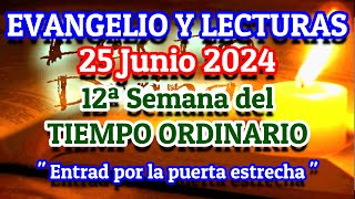 Evangelio de hoy Martes 25 de Junio 2024  Lecturas de hoy [upl. by Deena]