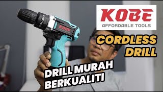 KOBE CORDLESS DRILL  DRILL MURAH BERKUALITI  REVIEW [upl. by Nahgen]