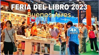 【4K】Buenos Aires Walk Feria del Libro 2023  El Evento Editorial más Importante de la Argentina [upl. by Roby]