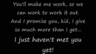 Just Havent Met You Yet  Michael Bublé LYRICS [upl. by Eedolem]