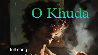 O Khuda Bata De Kya Lakeeron  Hindi Song  slowed and reverb  Lofi Song [upl. by Rozamond]