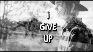 I Give Up Official Lyric Video [upl. by Pegasus]