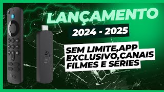 Lançamento Fire tv stick 2024 e 2025 [upl. by Deanne762]