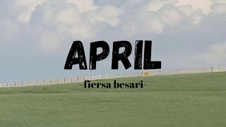 April  Fiersa Besari Lirik [upl. by Mic]