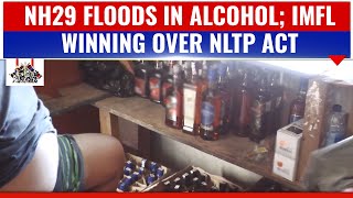 NH29 FLOODS IN ALCOHOL EXCISE DEPT SEIZED HUGE CACHE OF ALCOHOL FROM VARIOUS LOCATIONS [upl. by Nomsed]