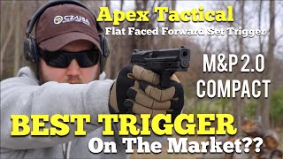 THE ULTIMATE TRIGGER  Apex Tactical quotFlattyquot  MampP 20 Compact [upl. by Behlke40]