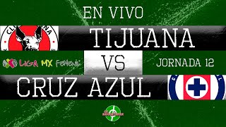 EN VIVO  TIJUANA VS CRUZ AZUL  JORNADA 12  LIGA MX FEMENIL  CLAUSURA 2024 [upl. by Hulbig]