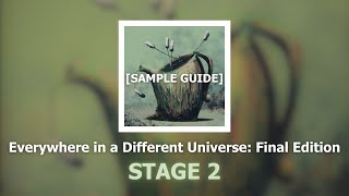 The Curator  Everywhere in a Different Universe Stage 2 Final Edition Sample Guide [upl. by Dafodil976]