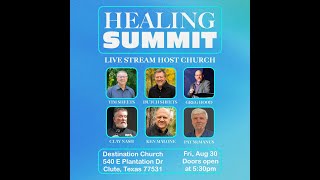 Healing Summit Live Stream  Destination Church [upl. by Assilrac]