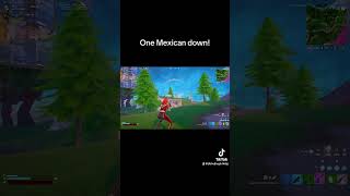 One Mexican down fypシ゚viral fortnite [upl. by Nitsoj]