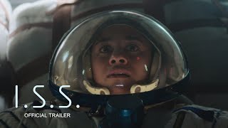 ISS  Official Trailer [upl. by Intihw]