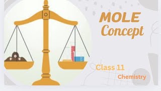 Mole Concept  class 11th  Chemistry  very easy explanation smartstudywithme likeandsubscribe [upl. by Nivrad]