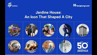 JH50 Public Talk Series  Jardine House An Icon That Shaped A City [upl. by Iliram]