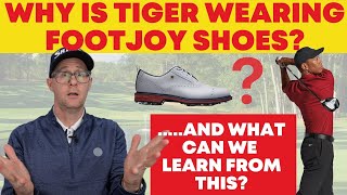 Why Is Tiger Wearing FootJoy Shoes And What can we Learn From This [upl. by Raddi]