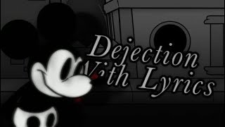 Dejection WITH LYRICS  WEDNESDAY INFIDELITY [upl. by Yhtomiht111]