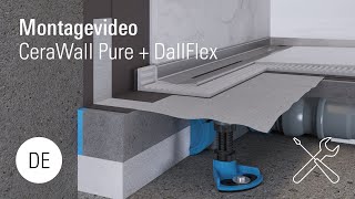 Montage Duschrinne CeraWallPure  DallFlex [upl. by Oner]