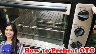 How to Preheat OTG  How to Preheat Oven  Preheat Oven  Preheat otg  Preheat oven for CakePizza [upl. by Uyekawa]