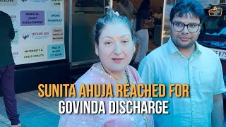 Sunita Ahuja at Hospital for Govinda’s Discharge  Exclusive Coverage [upl. by Eneryt]