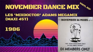 November Dance Mix Les Mixdoctor Adams Megamix 1986 Maxi 45T [upl. by Brandt]