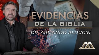 Evidencias de la Biblia  Dr Armando Alducin [upl. by Pharaoh]