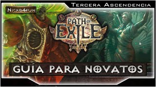 Path of Exile  Guía para novatos  EP 14  Tercera Ascendencia y Map Device Nicro4Fun [upl. by Roderigo]