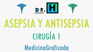 ASEPSIA Y ANTISEPSIA [upl. by Lanahtan]