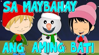 Sa May Bahay ang Aming Bati  Namamasko  Tagalog Christmas Rhyme  Awiting Pamasko Tagalog [upl. by Erait46]