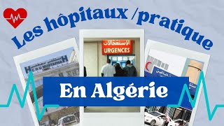 TOUT SAVOIR sur Les STAGESHOPITAUX en ALGERIE المستشفى و التربص في الطب [upl. by Paymar]