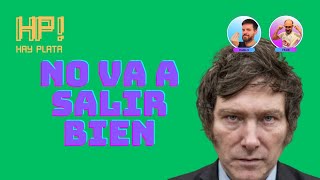 El gobierno de Milei no va a salir bien  Eduardo Sartelli [upl. by Vanhomrigh570]