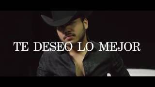 Te deseo lo mejor GERARDO CORONEL Video y Letra AS [upl. by Refinney]